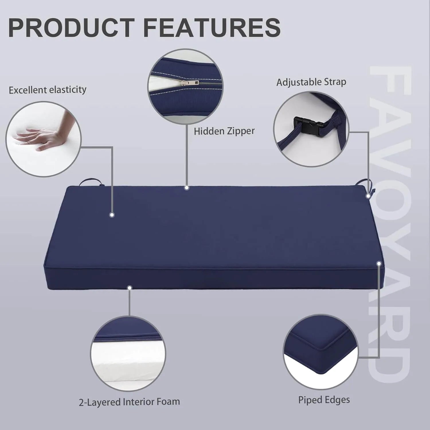 Favoyard outdoor bench seat cushions with excellent elasticity, hidden zipper, adjustable strap, 2-layered interior foam and piped edges